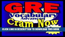 Best Seller GRE Prep Test ADVANCED VOCABULARY Flash Cards--CRAM NOW!--GRE Exam Review Book   Study