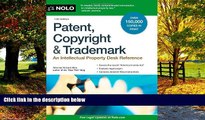 Big Deals  Patent, Copyright   Trademark: An Intellectual Property Desk Reference  Best Seller