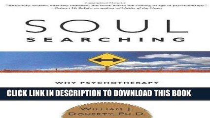 [READ] EBOOK Soul Searching: Why Psychotherapy Must Promote Moral Responsibility BEST COLLECTION