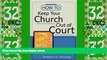 Big Deals  How to Keep Your Church Out of Court  Full Read Best Seller
