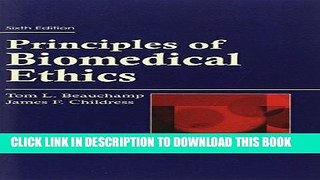 [READ] EBOOK Principles of Biomedical Ethics ONLINE COLLECTION