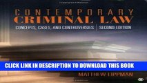 [Free Read] Contemporary Criminal Law: Concepts, Cases, and Controversies, 2nd Edition Free Online