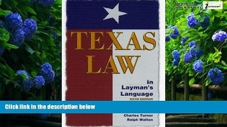 Books to Read  Texas Law in Layman s Language  Full Ebooks Most Wanted