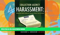 Books to Read  Collection Agency Harassment: What the Debt Collector Doesn t Want You to Know