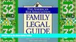 Big Deals  The American Bar Association Family Legal Guide: Completely Revised and Updated Edition