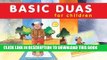Read Now Basic Duas for Children: Islamic Children s Books on the Quran, the Hadith, and the