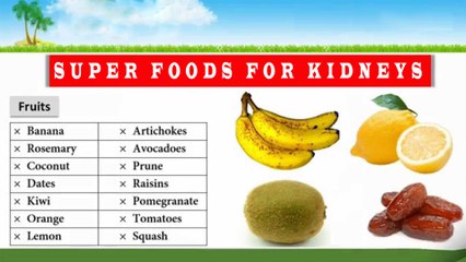 SUPER FOODS FOR KIDNEYS