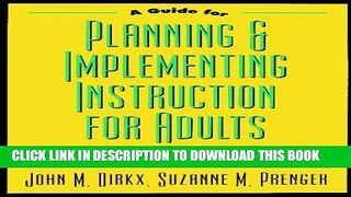 [Free Read] A Guide to Planning   Implementing Instruction for Adults: A Theme-Based Approach Free