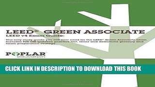 [Free Read] Poplar LEED v4 Green Associate Study Guide and 100 Question Practice Test Full Online