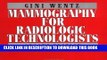 [FREE] EBOOK Mammography for Radiologic Technologists ONLINE COLLECTION