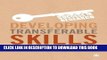 Read Now Developing Transferable Skills: Enhancing Your Research and Employment Potential (Success