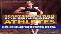 Best Seller Sports Nutrition for Endurance Athletes Free Read