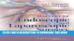 [READ] EBOOK Mastery of Endoscopic and Laparoscopic Surgery (Soper, Mastery of Endoscopic and