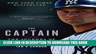 [BOOK] PDF The Captain: The Journey of Derek Jeter Collection BEST SELLER