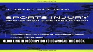 Best Seller Sports Injury Prevention and Rehabilitation Free Read