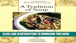 [New] Ebook A Tradition of Soup: Flavors from China s Pearl River Delta Free Online