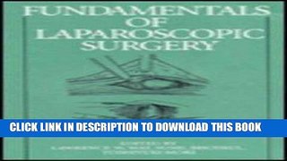 [READ] EBOOK Fundamentals of Laparoscopic Surgery, 1e BEST COLLECTION