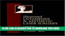 [READ] EBOOK Illustrated Cutaneous   Aesthetic Laser Surgery ONLINE COLLECTION