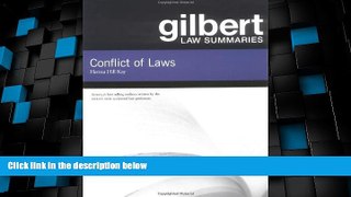 Big Deals  Gilbert Law Summaries on Conflict of Laws  Best Seller Books Most Wanted