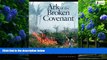 Big Deals  Ark of the Broken Covenant: Protecting the World s Biodiversity Hotspots (Issues in