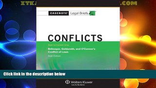 Big Deals  Casenote Legal Briefs: Conflicts, Brilmayer, Goldsmith, and O Hara, 6th Edition  Full
