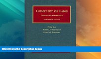 Big Deals  Conflict of Laws, Cases and Materials (University Casebooks) (University Casebook