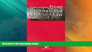 Big Deals  Cheshire and North s Private International Law  Full Read Best Seller