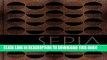 [New] Ebook Sepia: The Cuisine of Martin Benn Free Read