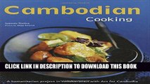 [New] Ebook Cambodian Cooking: A humanitarian project in collaboration with Act for Cambodia