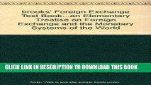 [New] Ebook brooks  Foreign Exchange Text Book...an Elementary Treatise on Foreign Exchange and