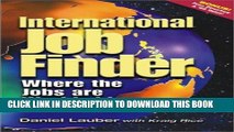 [Free Read] International Job Finder: Where the Jobs Are Worldwide Free Online