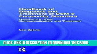 Best Seller Handbook of Diagnosis and Treatment of DSM-5 Personality Disorders: Assessment, Case