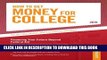 Read Now How To Get Money for College - 2010: Financing Your Future Beyond Federal Aid; Millions