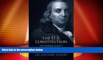 Big Deals  The US Constitution: The Supreme Court s Movement from Judiciary Function to