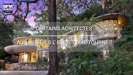 Certains architectes auraient-ils l’esprit mal tourné ?