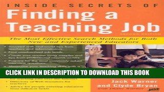 [Ebook] Inside Secrets of Finding a Teaching Job: The Most Effective Search Methods for Both New