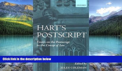 Big Deals  Hart s Postscript: Essays on the Postscript to The Concept of Law  Best Seller Books