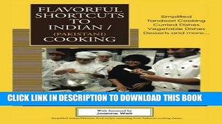 [New] PDF Flavorful Shortcuts to Indian/Pakistani Cooking: Winner of Beverly Hills Book Award 2016