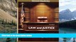 Books to Read  Law and Justice: An Introduction to the American Legal System (6th Edition)  Full
