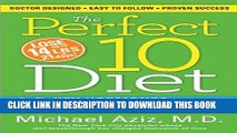 Best Seller The Perfect 10 Diet: 10 Key Hormones That Hold the Secret to Losing Weight and Feeling
