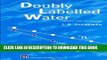 Best Seller Doubly Labelled Water: Theory and Practice Free Read