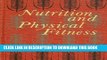 Best Seller Nutrition and Physical Fitness Free Read