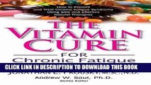 Best Seller The Vitamin Cure for Chronic Fatigue Syndrome: How to Prevent and Treat Chronic
