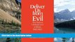 Big Deals  Deliver Us from Evil: The Radical Underground in Britain, 1660-1663  Best Seller Books
