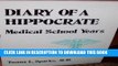 Best Seller Diary of a Hippocrate: Medical School Years by Twana L. Sparks (1996-10-01) Free Read