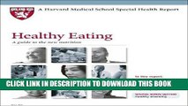 Best Seller Harvard Medical School Healthy Eating: A guide to the new nutrition (Harvard Medical