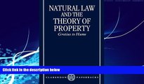 Books to Read  Natural Law and the Theory of Property: Grotius to Hume (Clarendon Paperbacks)