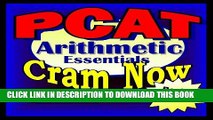 Ebook PCAT Prep Test ARITHMETIC REVIEW Flash Cards--CRAM NOW!--PCAT Exam Review Book   Study Guide