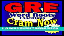 Ebook GRE Prep Test WORD ROOTS Flash Cards--CRAM NOW!--GRE Exam Review Book   Study Guide (GRE