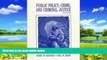 Big Deals  Public Policy, Crime, and Criminal Justice (2nd Edition)  Best Seller Books Most Wanted